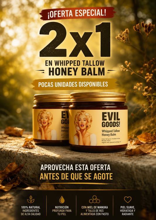 LLEVA 1 Y RECIBE UNO GRATIS Evil Goods! El Secreto Ancestral para una Piel Radiante